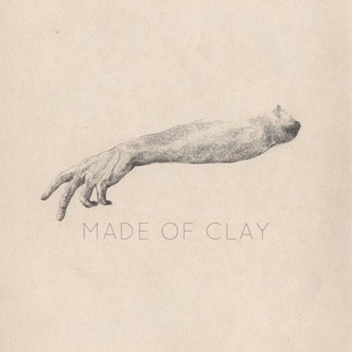 Made Of Clay