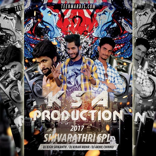 1 - Shivudey Devudani Nenu Antey (KSA Style 3nmaar Mix) By K.S.A Production