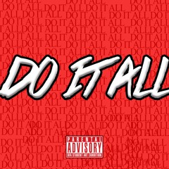 Do It All (Feat. Wing Almighty)