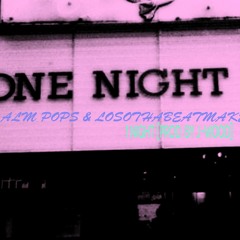 LosoThaBeatMaker & ALM Pops- 1Night [Prod. By J-Wood Beats]