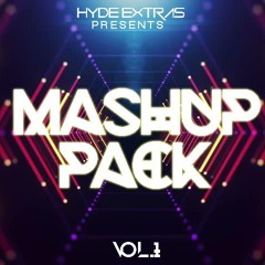 Hyde Extras Mashup Pack Vol 1 ( Free Download )