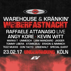 URGEWALT @ Warehouse & Kränkin' - Weiberfastnacht im Underground Köln - 23.02.2017 (FREE DOWNLOAD)