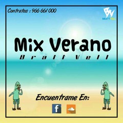 MIX VERANO 003 - 2K17 - [BRATT VELL DJ]