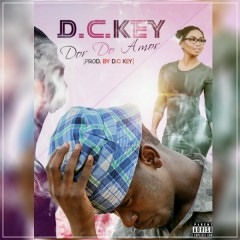 D. C. Key - Dor do Amor