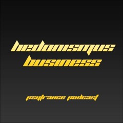 Pan Papason - Hedonismus Business Podcast Volume Thirty-Nine (Goa Classics Remixed)