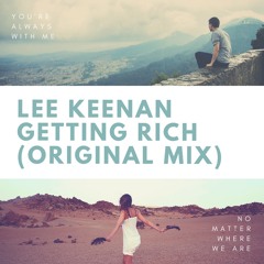 Lee Keenan - Getting Rich