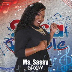 Ms. Sassy - SUGAR CANE