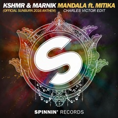 KSHMR & MARNIK - Mandala (Charles Victor Hardstyle Edit)