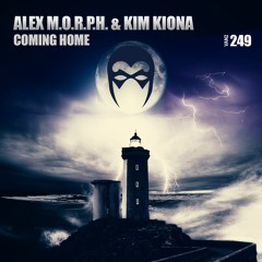 Alex M.O.R.P.H. & Kim Kiona - Coming Home