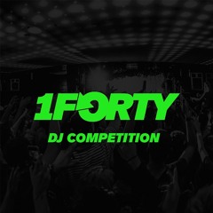 1Forty DJ Comp Mix