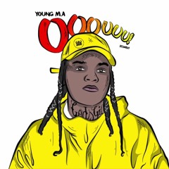 Young MA's  OOOUUU (FLIPPED By Hipe)