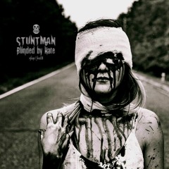 STUNTMAN - Bloody Tears