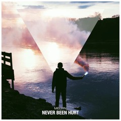 Melvin - Never Been Hurt (DOPEDROP Remix) (OUT NOW)