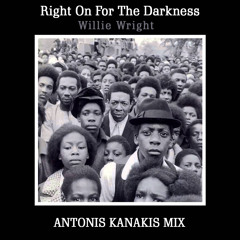 Right On For The Darkness (Antonis Kanakis Mix)
