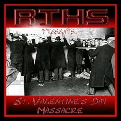 RTHS Presents St.Valentine's Day Massacre - Payaso FreeDub