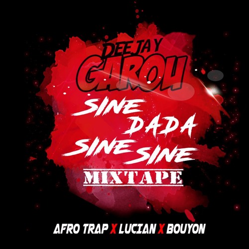 AfroTrap X Lucian X Bouyon By Dj Garou