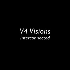 V4 Visions Roots of House 2 Interconnected