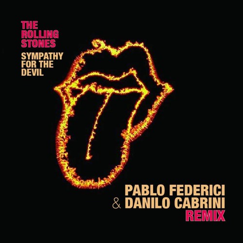 The Rolling Stones - Sympathy For The Devil (Pablo Federici & Danilo  Cabrini Remix) by Pablo Federici