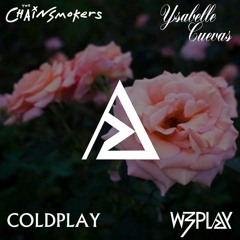 The Chainsmokers - Something Just Like This (W3PLAY Remix ft. Ysabelle Cuevas) [FREE DOWNLOAD]