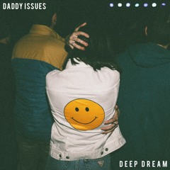 In Your Head - Daddy Issues