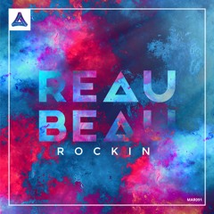 Reaubeau - Rockin