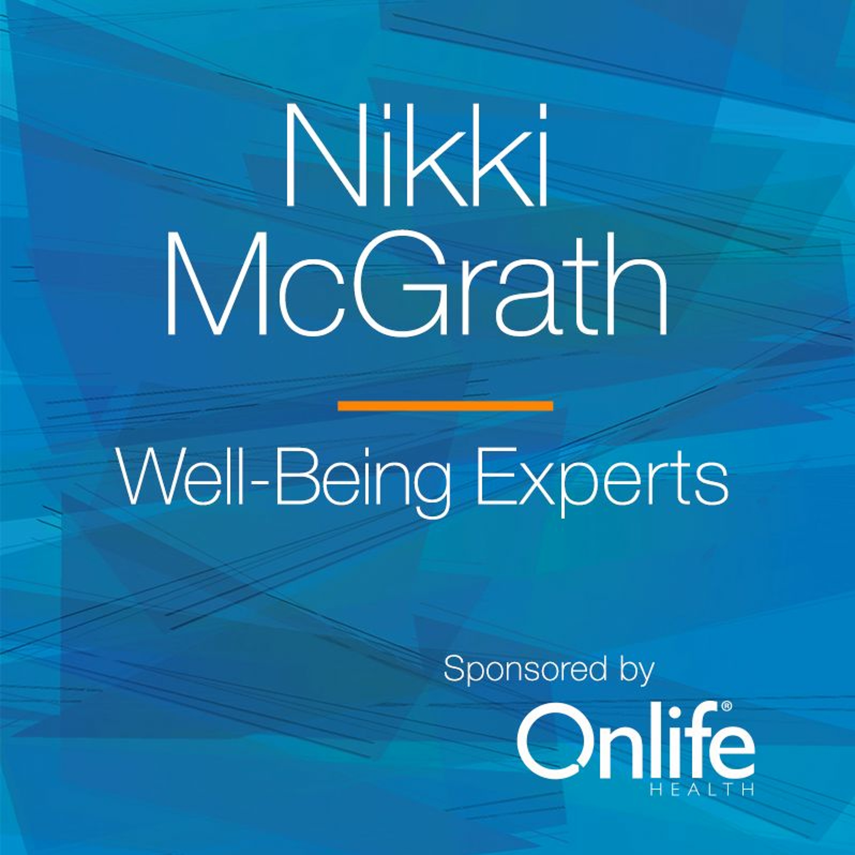 Well-being Experts: Program Implementation with Nikki McGrath episode artwork