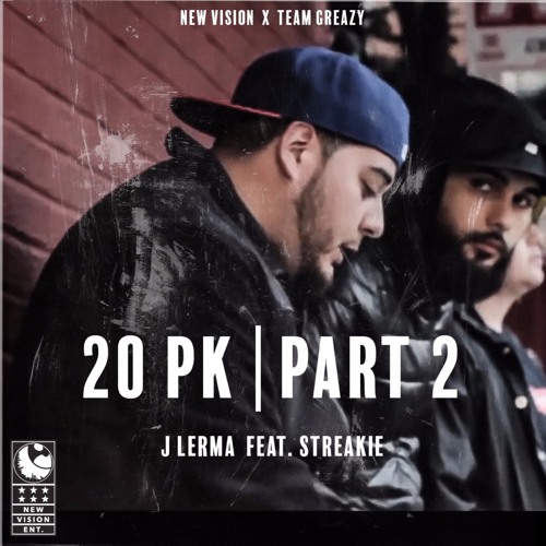 20 PK Part 2 Feat. Streakie by J. Lerma | Free Listening on SoundCloud