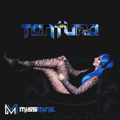 Miss Mine - Tantura (Original Mix) PREVIEW