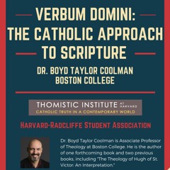 Verbum Domini: The Catholic Approach to Scripture | Prof. Boyd Taylor Coolman