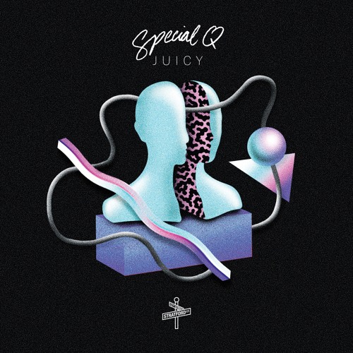 Special Q - Juicy Ep