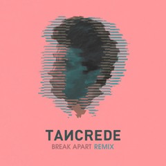 Bonobo - Break Apart (Tancrede Remix)