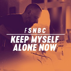 Fink - 'Keep Myself Alone Now'