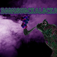 BOOMSHOCKALOCKA