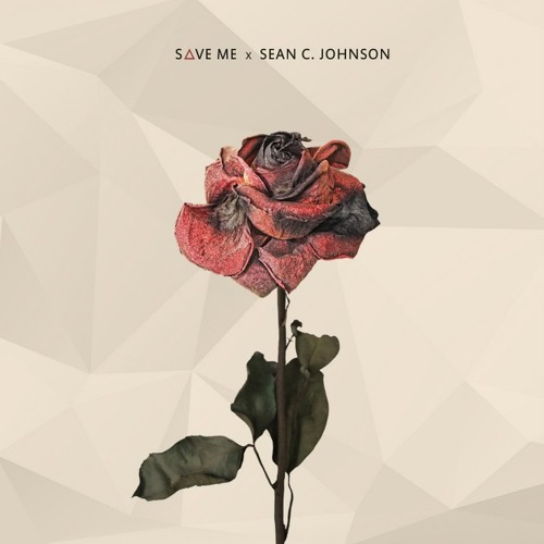 Sean C. Johnson - Save Me