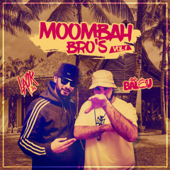 Moombahbros Vol. 1 by DJ Laortis X DJ Balou