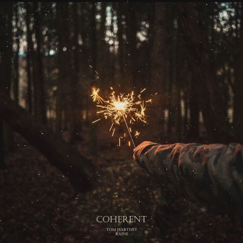Coherent (With Pensive)