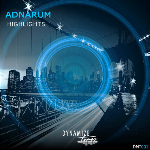 Adnarum - Highlights (Original Mix)[FREE DOWNLOAD]