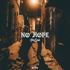 No Hope (prod. by Thovo)