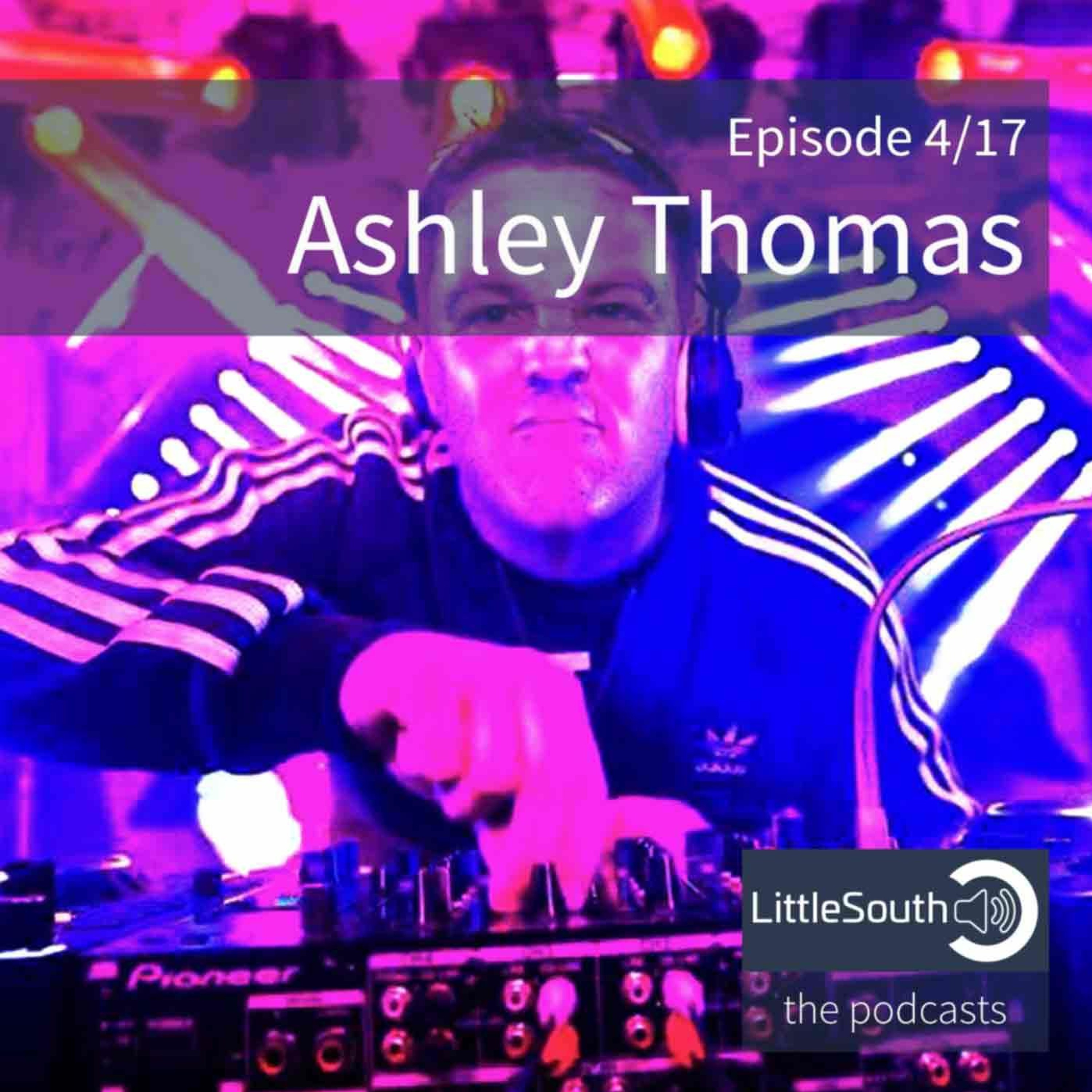Episode 4/17 | Ashley Thomas | Little South - the podcasts episode artwork