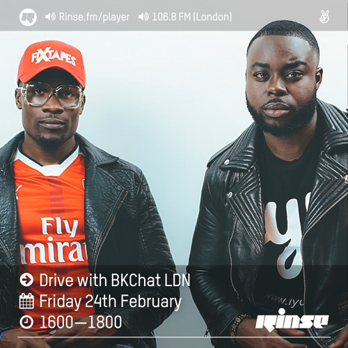 Stream Rinse FM Podcast - Drive w/ BKChat LDN - 24th February 2017 by ...
