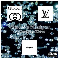 Diamonds & Designer - THEreal2BM ft. Yvng Rich