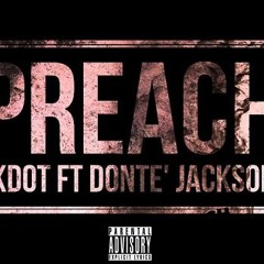 preach ft Donte' jackson