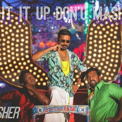Light It Up Don'u [ Mashup ]