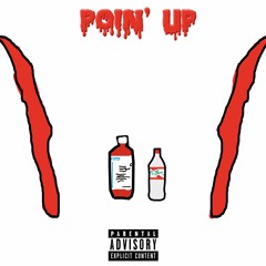 Poin' Up (Prod. Jouce Money)