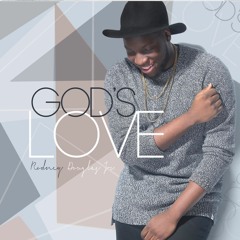 Rodney Douglas - God's Love