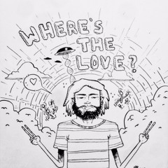 Where's The Love (Prod. by RRAREBEAR)