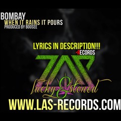 Bombay - When It Rains It Pours (Produced By Boosee)