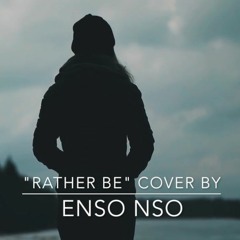 Clean Bandit - Rather Be feat. Jess Glynne - Cover by ENSO NSO feat.The Hippy Harpist, Albert Fast