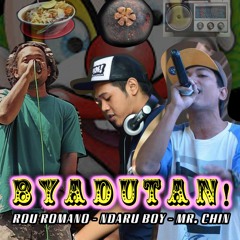 BYADUTAN - Rou Romano Feat. Ndaru Boy & Mr. Chin