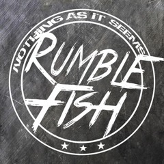 Stream Rumble Fish music | Listen to songs, albums, playlists for